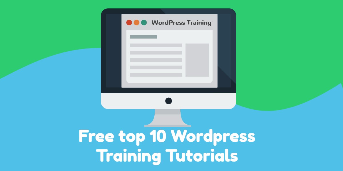 Free top 10 Wordpress Training 