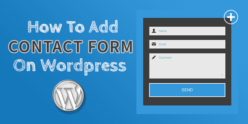 how-to-add-contact-form-in-wordpress-step-by-step