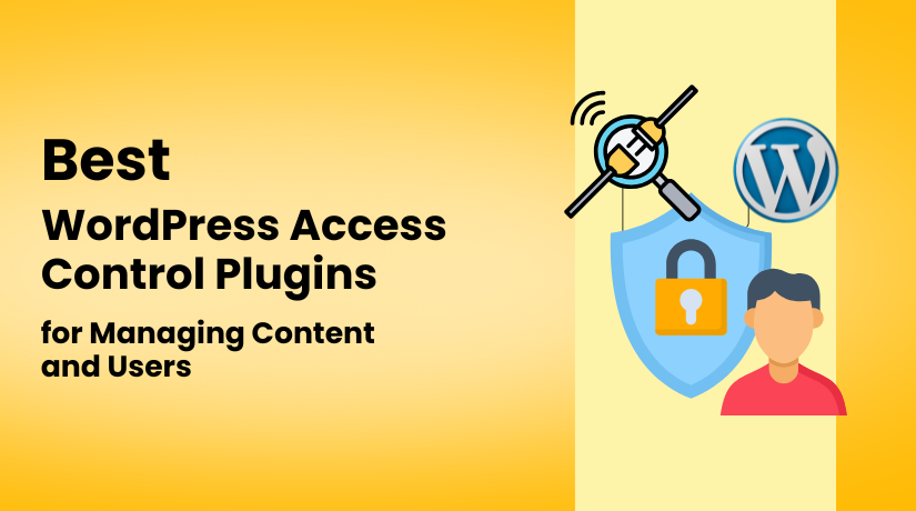 Best WordPress Access Control Plugins 