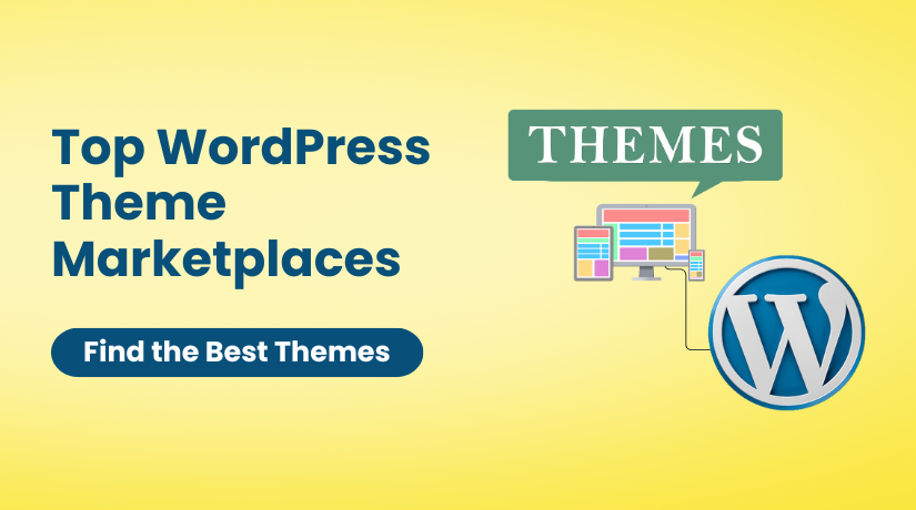 Top WordPress Theme Marketplaces 